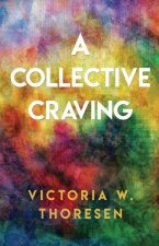 Collective Craving
