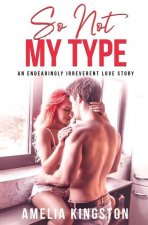So Not My Type