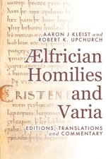 AElfrician Homilies and Varia