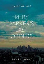 Ruby Parker's Last Orders