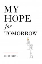 My Hope for Tomorrow (Second Edition)