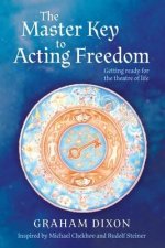 Master Key to Acting Freedom