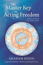 Master Key to Acting Freedom