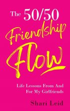 50/50 Friendship Flow
