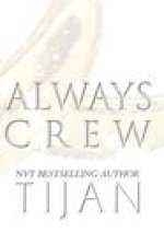 Always Crew (Hardcover)