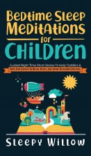 Bedtime Sleep Meditations For Children