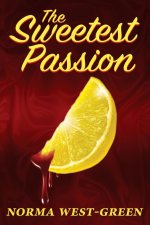 Sweetest Passion