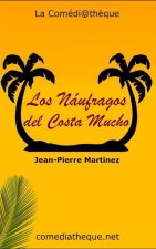 Naufragos del Costa Mucho