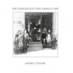 Die Geschichte der Familie Ebe