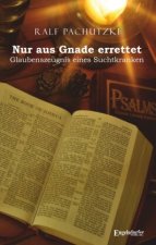Nur aus Gnade errettet