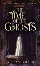 Time Of The Ghosts