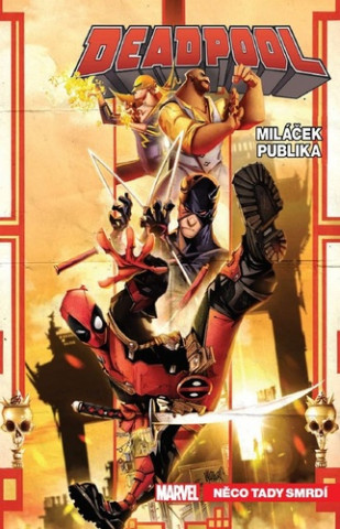 Deadpool Milďż˝ďż˝ek publika