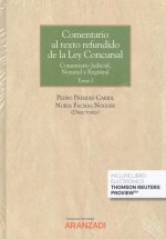 Comentario al texto refundido de la Ley concursal (2 vols.) DÚO. Comentario Judi