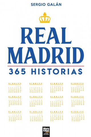 Real Madrid. 365 historias