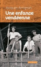Une Enfance Vendeenne