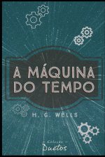 Maquina do Tempo (Colecao Duetos)