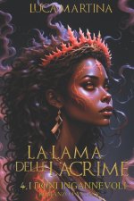 La Lama delle Lacrime - 4 I Doni Ingannevoli