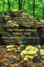Freaky Fungal Family Tree