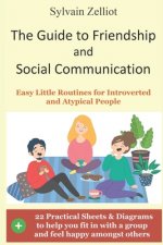 Guide to Friendship and Social Communication