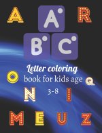 Letter coloring book for kids age 3-8