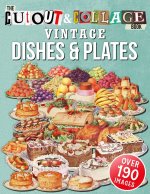Cut Out And Collage Book Vintage Dishes And Plates