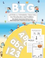 BIG LETTER & NUMBER TRACING For Preschoolers And Toddlers