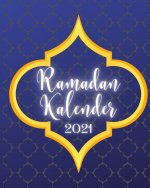 Ramadan Kalender 2021
