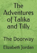 Adventures of Talika and Tilly