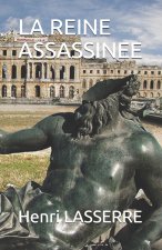 La Reine Assassinee