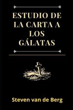 Estudio de la Carta a los Galatas