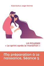 Ma preparation a la naissance, seance 5