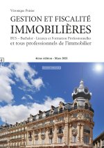 GESTION ET FISCALITE IMMOBILIERES (EDITION 2021)