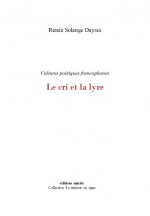Le cri et la lyre