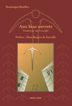 Aux bras ouverts