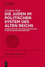 Juden im politischen System des Alten Reichs