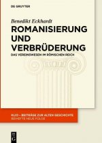 Romanisierung Und Verbruderung