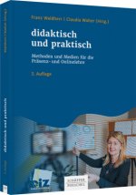didaktisch und praktisch