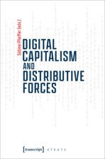 Digital Capitalism and Distributive Forces