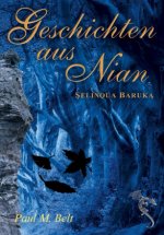 Geschichten aus Nian 06. Selinqua Baruka