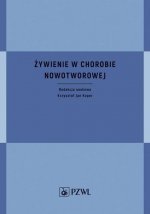 Żywienie w chorobie nowotworowej