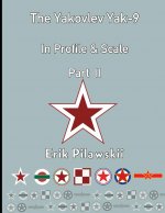 Yakovlev Yak-9 In Profile & Scale Part II