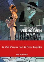Brigade Verhoeven - tome 3 - Alex