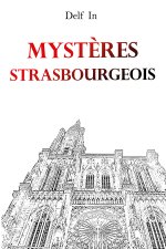 Mystères Strasbourgeois