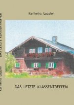 letzte Klassentreffen
