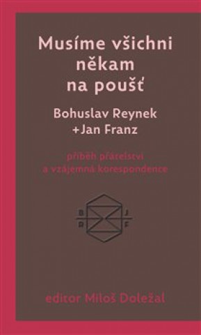 Musďż˝me vďż˝ichni nďż˝kam na pouďż˝ďż˝