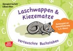 Laschwappen und Kiezematze. Vertauschte Buchstaben