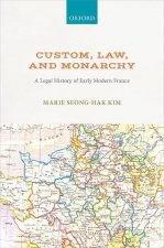Custom, Law, and Monarchy