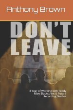 Don't Leave