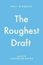 Roughest Draft