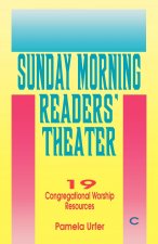 Sunday Morning Readers' Theater